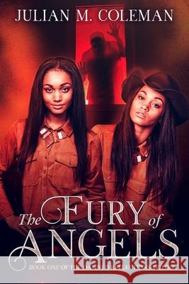 The Fury of Angels: Book One of The Damned Reflections