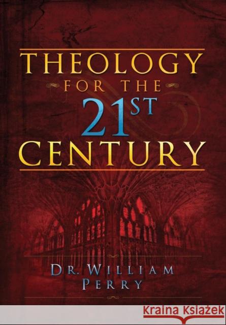 Theology for the 21st Century