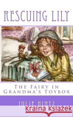 Rescuing Lily: The Fairy in Grandma's Toybox