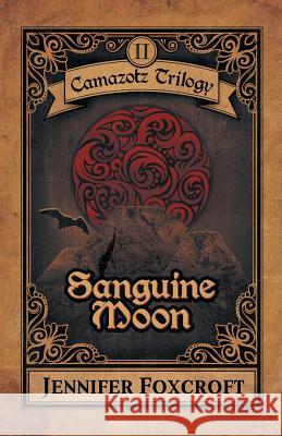 Sanguine Moon
