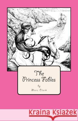 The Princess Fables