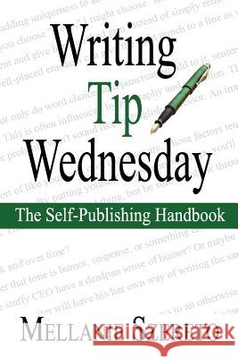 Writing Tip Wednesday: The Self-Publishing Handbook