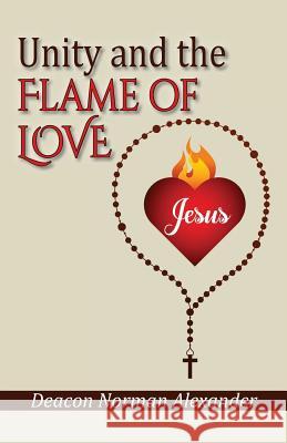 Unity and the Flame of Love