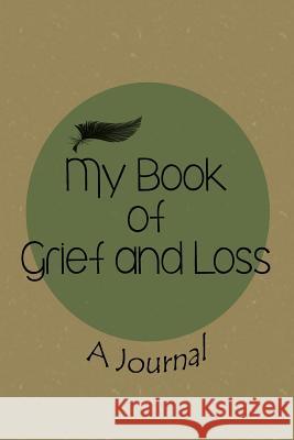 My Book of Grief and Loss