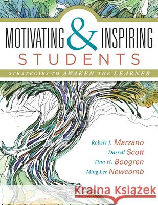 Motivating & Inspiring Students: Strategies to Awaken the Learner - Helping Students Connect to Something Greater Than Themselves