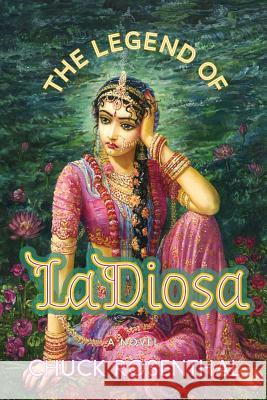 The Legend of La Diosa