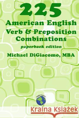 225 American English Verb & Preposition Combinations