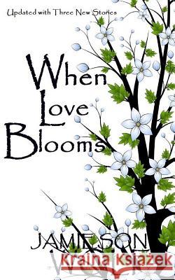 When Love Blooms