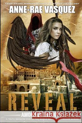 Reveal: A Truth Seekers End of the World Religious Thriller Series