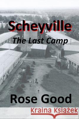 Scheyville - The Last Camp