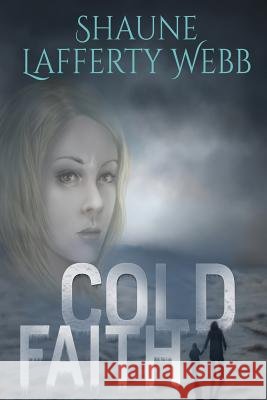 Cold Faith