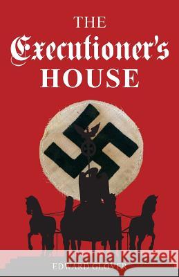 The Executioner's House