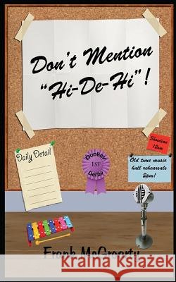 Don't Mention Hi-De-Hi!: Butlins Ayr Trilogy Part Two