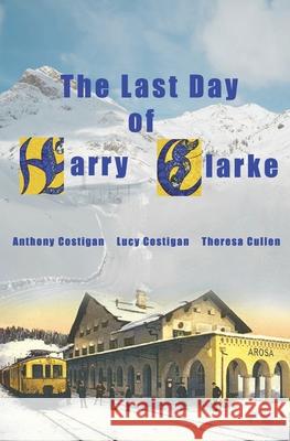 The Last Day of Harry Clarke