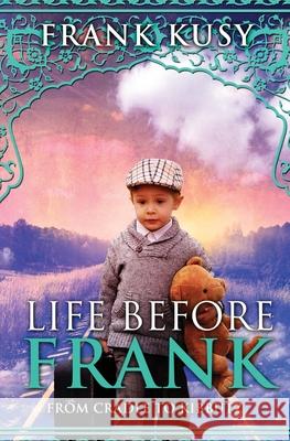 Life before Frank: from Cradle to Kibbutz