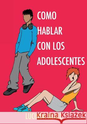 Como Hablar con los Adolescentes