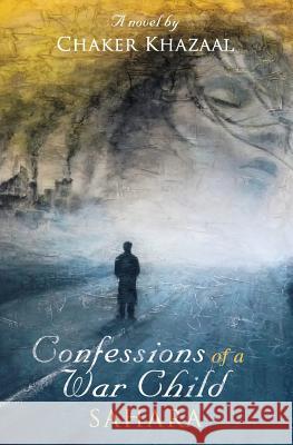Confessions of a War Child (Sahara)