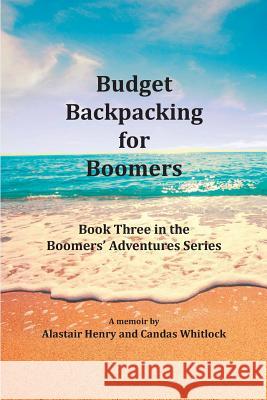 Budget Backpacking for Boomers