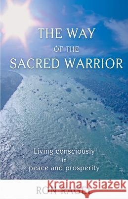 The Way of the Sacred Warrior