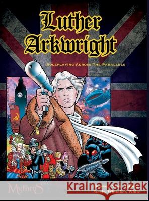 Luther Arkwright: Roleplaying Across the Parallels