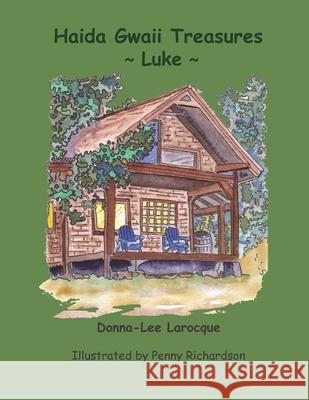 Haida Gwaii Treasures: Luke