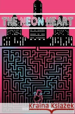 The Neon Heart