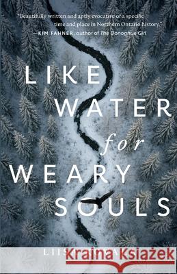 Like Water for Weary Souls