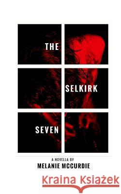 The Selkirk Seven