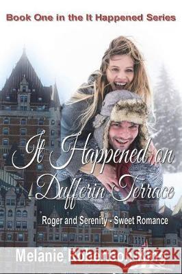 It Happened on Dufferin Terrace