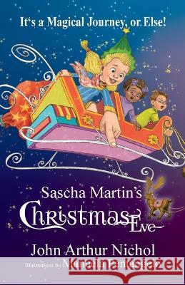 Sascha Martin's Christmas Eve