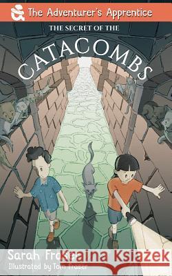 The Secret of the Catacombs