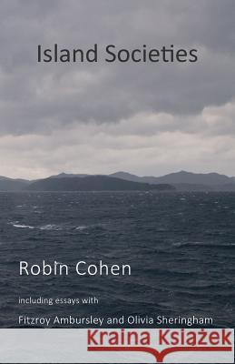 Island Societies: Protest and Cultural Resistance from Below