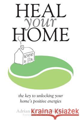 Heal Your Home