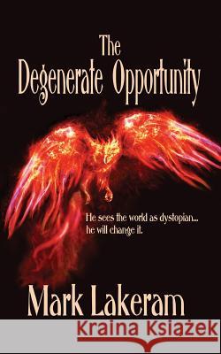 The Degenerate Opportunity