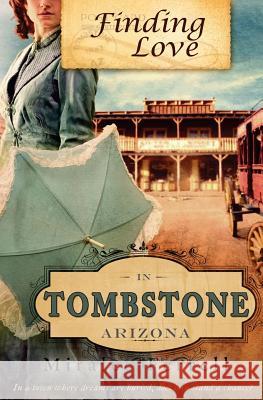 Finding Love in Tombstone Arizona