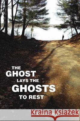 The Ghost Lays the Ghots to Rest