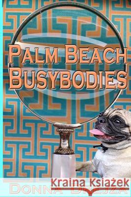 Palm Beach Busybodies