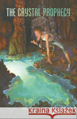 The Crystal Prophecy