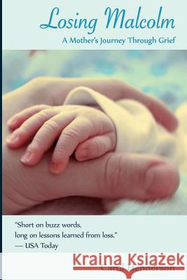 Losing Malcolm: A Mother's Journey Through Grief