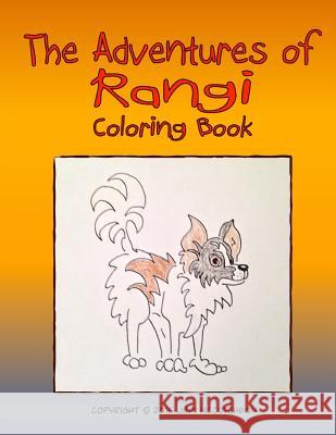 The Adventures of Rangi: A Coloring Book for All Ages