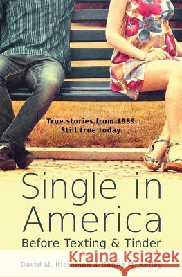 Single in America: Before Texting & Tinder