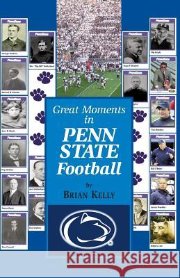 Great Moments in Penn State Football