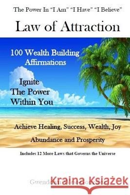 Law of Attraction: THE POWER IN 