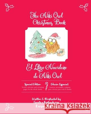 The Niki Owl Christmas Book - El Libro Navideño de Niki Owl