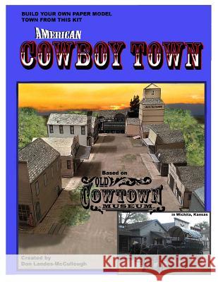 American Cowboy Town: A Paper Model Kit