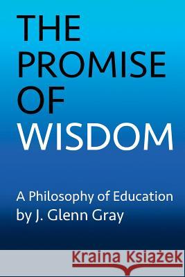 The Promise of Wisdom