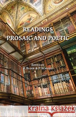 Readings Prosaic and Poetic