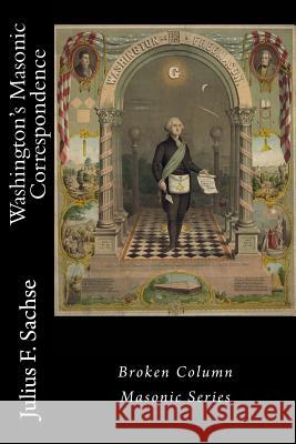 Washington's Masonic Correspondence