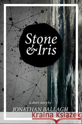 Stone & Iris