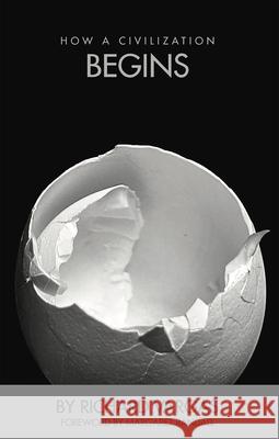 How a Civilization Begins